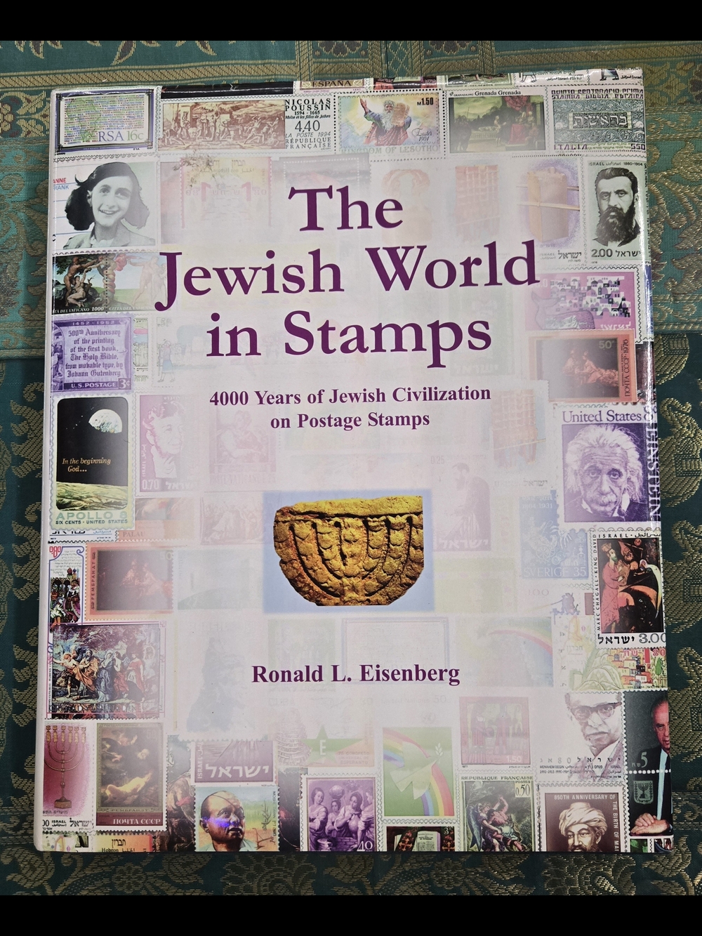 THE JEWISH WORLD IN STAMPS 4000 YEARS OF JEWISH CIVILIZATION ON POSTAGE STAMPS